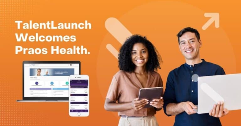 TalentLaunch Acquires Innovative Healthcare Staffing Software Company Praos Health