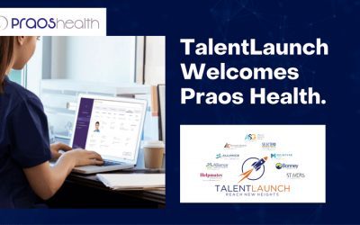 TalentLaunch Acquires Innovative Healthcare Staffing Software Company Praos Health